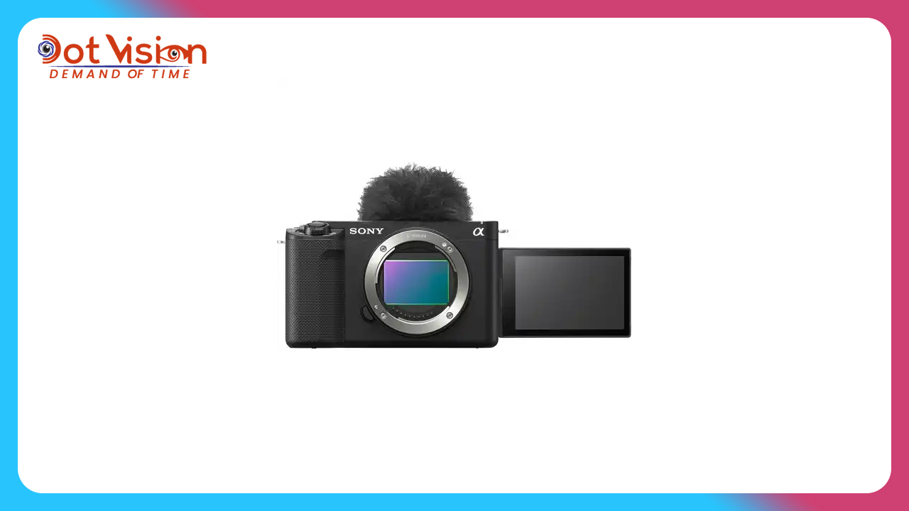 Sony ZVE1 Body In Bangladesh - Demand Of Time